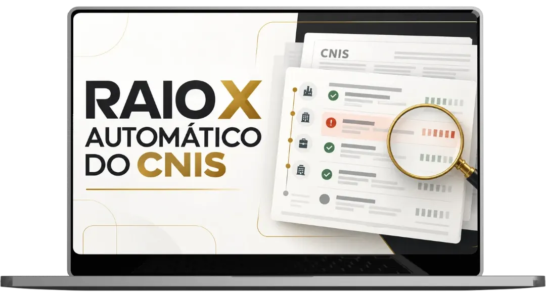 Raio-X Automático do CNIS: sistema que organiza vínculos, contribuições, indicadores e pendências do CNIS